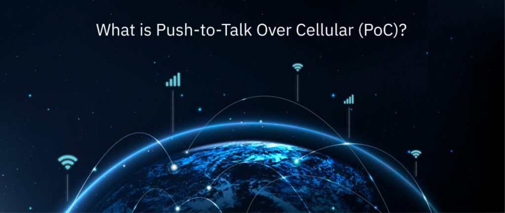 Apa Itu Push To Talk Over Cellular (PoC)?